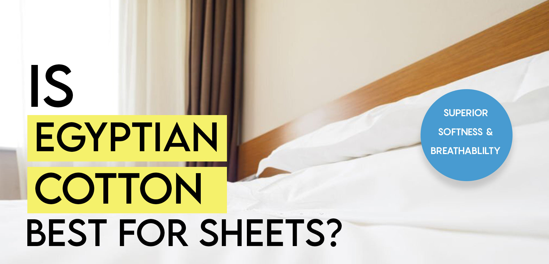 Why Egyptian cotton Is best for sheets in 2023? Latest Bedding