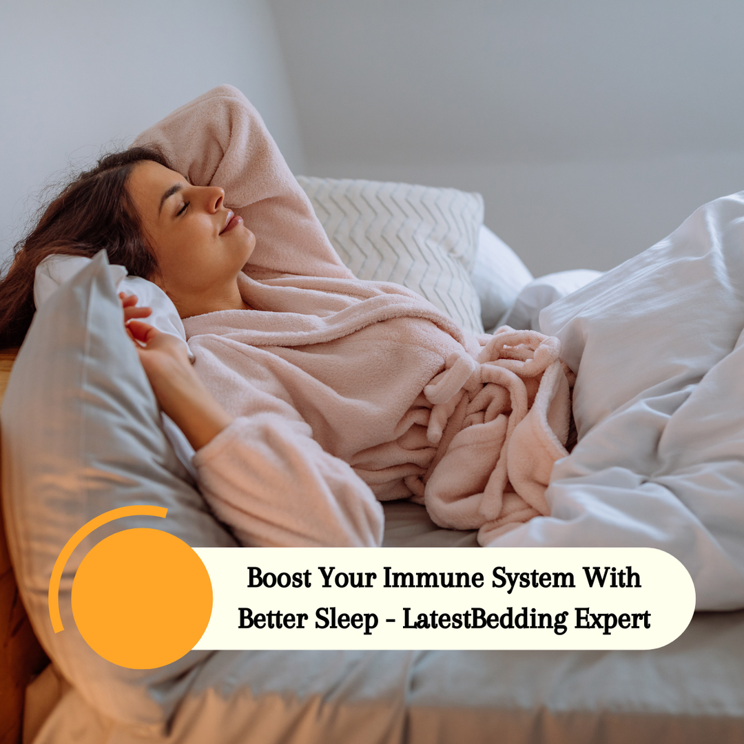 Boost Your Immune System With Better Sleep