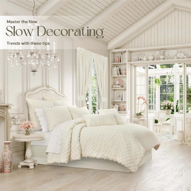 Master the New Slow Decorating Trend With These Tips