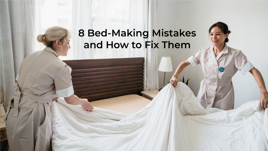 8 Bed-Making Mistakes and How to Fix Them